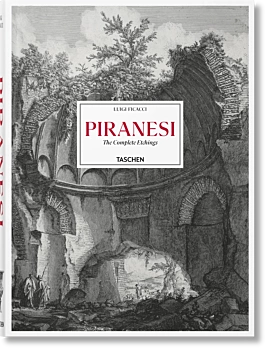Piranesi The Complete Etchings L Ficacci Inglés/Francés/Alemán