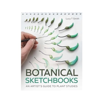 Botanical Sketchbook an Artist Guide to Plant Studies L Smith Inglés