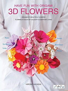 Divertiti con i fiori 3D di Origami H Hayashi English