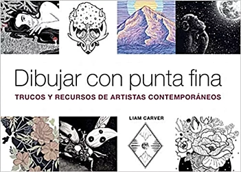 Drawing with fine tip tricks and resources of contemporary artists L Carver Castellano