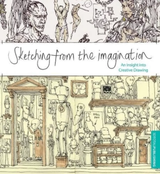Sketching From the Imagination an Insight Into Creative Drawing E Beddoes Anglais