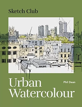 Sketch Club Urban Watercolour P Dean English