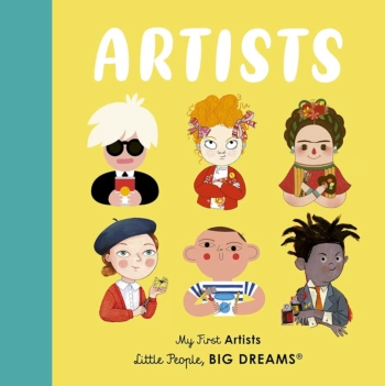 Little People Big Dreams My First Artists M Isabel Sanchez Vegara Inglés