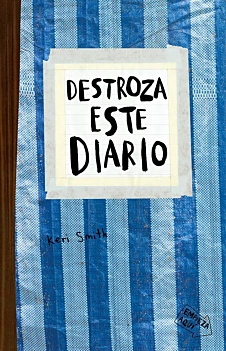 Destroza este diario Azul K Smith Castellano