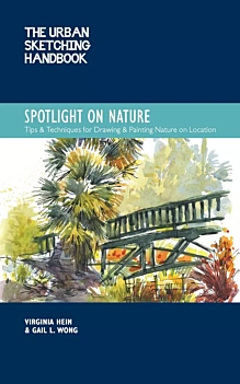The Urban Sketching Handbook 15 Spotlight on Nature Miscellaneous English