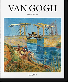 Vincent Van Gogh 1853-1890, Vision and Reality I F Walther English
