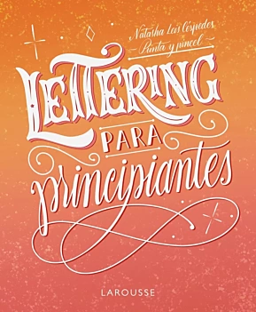 Lettering Para Principiantes N Leis Céspedes Castellano