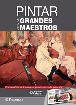 Pintar Como los Grandes Maestros G Martín i Roig Castellano