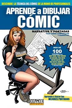 Aprende a dibujar Cómic 06 Cómics Narrativa y Portadas C Van Dusen Castellano