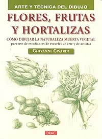 Fleurs, fruits et légumes G Civardi English