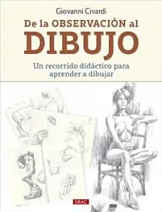De La Observación al Dibujo