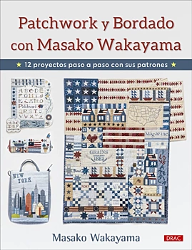 Patchwork et broderie avec Masako Wakayama M Wakayama Anglais