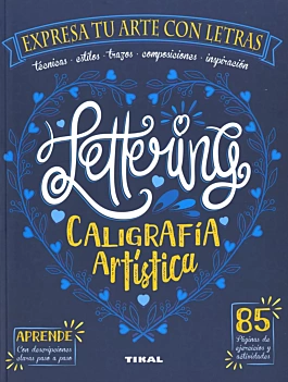 Lettering Caligrafía Artística Expresa tu arte con letras Varios Castellano
