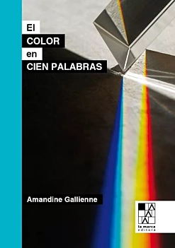 Il colore in cento parole A Gallienne Castellano