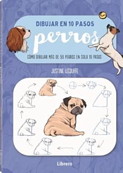 Dibujar perros en 10 pasos J Lecouffe Castellano