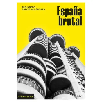 España Brutal A García Alcántara Espagnol