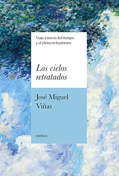 Los cielos retratados J Miguel Viñas Spanish