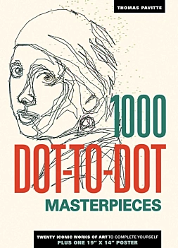The 1000 Dot-to-dot Book Masterpieces T Pavitte English