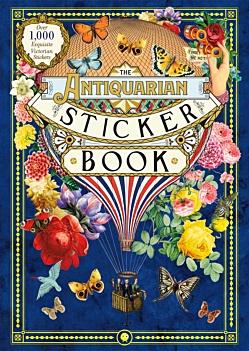 The Antiquarian Sticker Book Over 1000 Exquisite Victorian Stickers O Dot Inglés