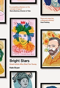 Bright Stars Great Artists Who Died Too Young K Bryan Inglés