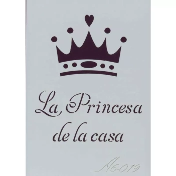 Plantilla de Stencil La Princesa de la casa (15x10,5cm) A6-019