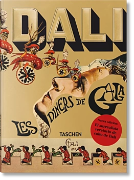 Dalí Les Dîners De Gala Ampliada S Dalí Inglés
