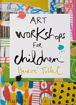 Art Workshops for Children H Tullet Inglés