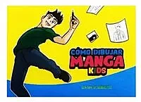 Cómo dibujar manga kids M Marotta Castellano