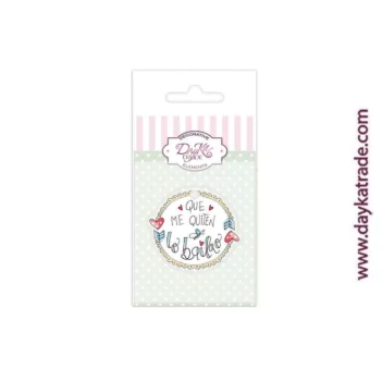 Charms de metacrilato Que me quiten lo bailao Dayka
