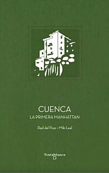 Cuenca La primera Manhattan T Pavitte Espagnol