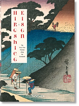 Hiroshige and Eisen The Sixty-nine Stations Along the Kisokaido Varios Inglés