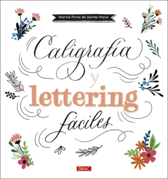 Caligrafía y Lettering fáciles

