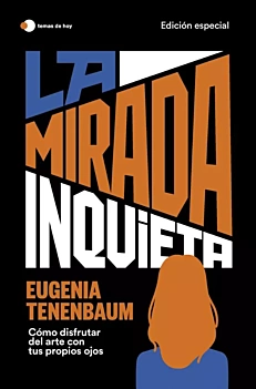 La mirada inquieta Edición Especial E Tenenbaum Spanish