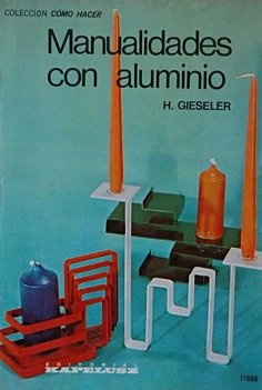 Manualidades con aluminio Varios Castellano