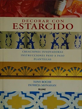 Dekorieren mit Schablonen P Monahan Castellano