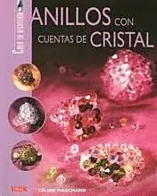 Créez vos propres bijoux fantaisie Bagues en verre C Marchand Castellano
