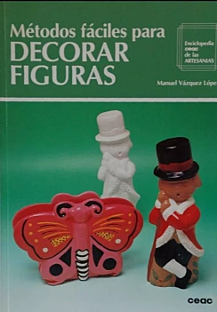 Métodos fáciles para decorar figuras M Vázquez López Castellano