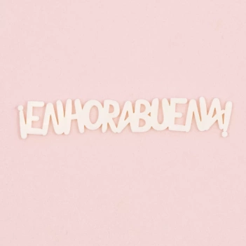 Die-Cut de Metacrilato ¡Enhorabuena! Mi Tienda de Arte


