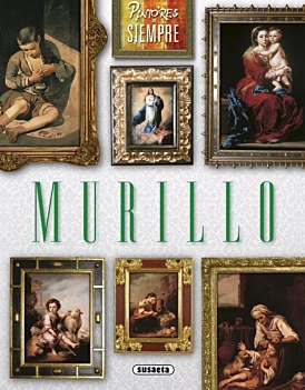 Peintres de toujours Murillo L García Sánchez Castellano
