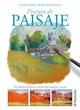 Guía para principiantes Pintura de paisaje Varios Castellano