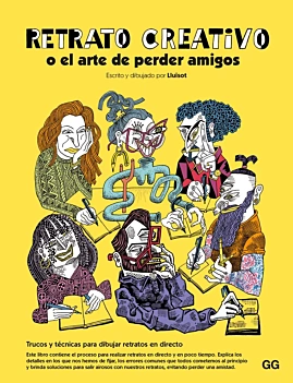 Retrato Creativo o el arte de perder amigos Lluïsot Castellano