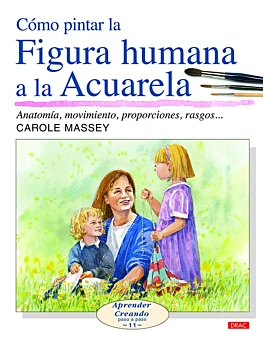 Comment peindre la figure humaine à l'aquarelle série C Massey Castellano