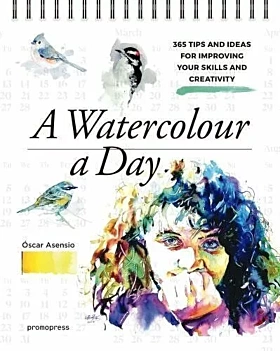 A Watercolour a Day O Asensio Inglés