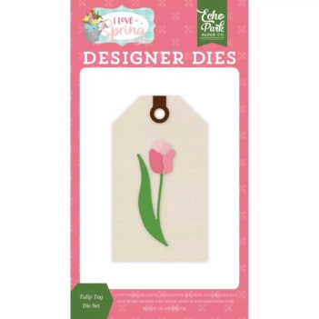 SUPER DEAL **40%** Echo Park I Love Spring Tulip Tag Dies
