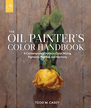 The Oil Painter's Color Handbook T M Casey Inglés