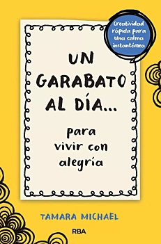 Un garabato al día T Michael Castellano